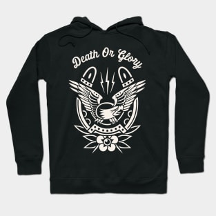 Death or glory Hoodie